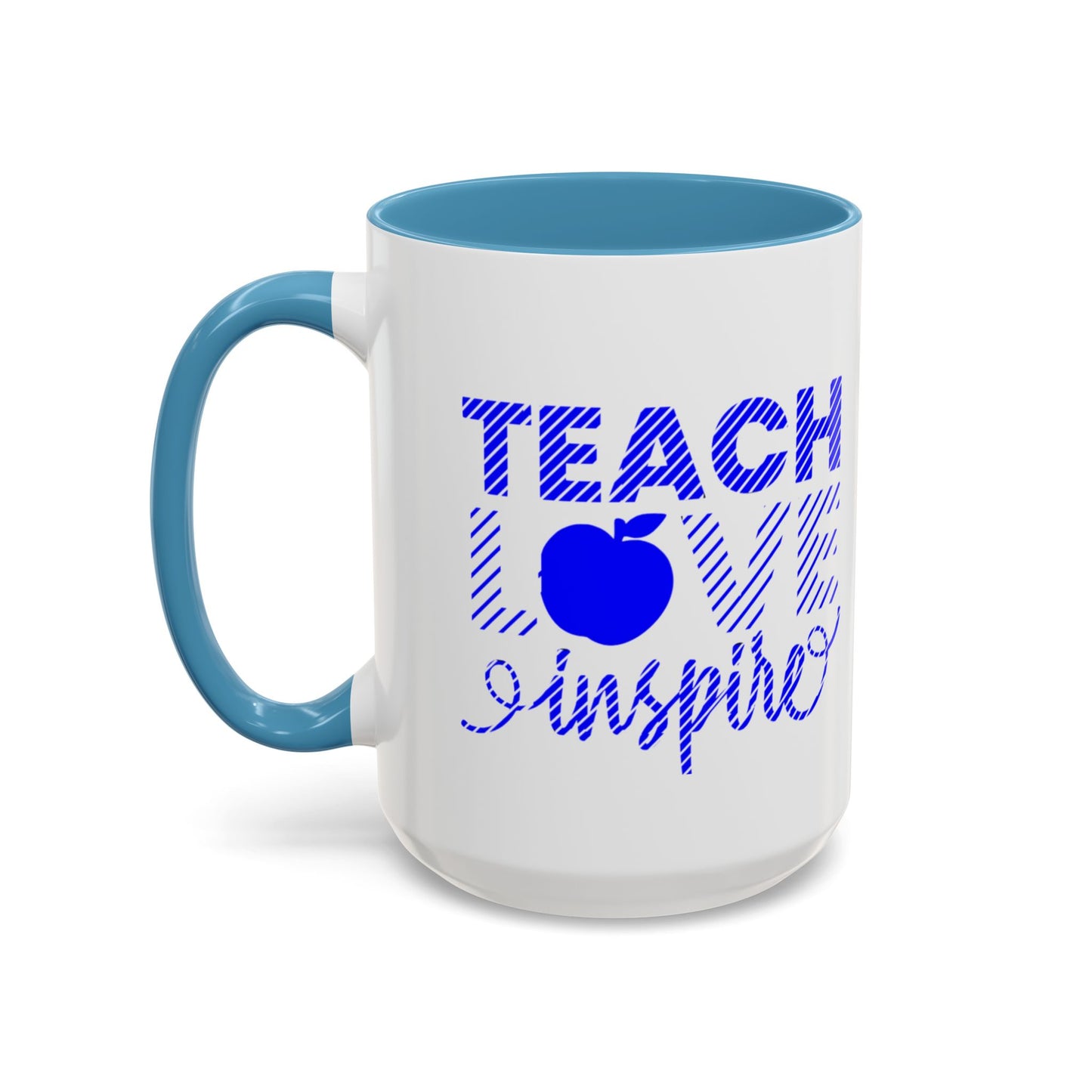 Teach Love Inspire Accent Coffee Mug