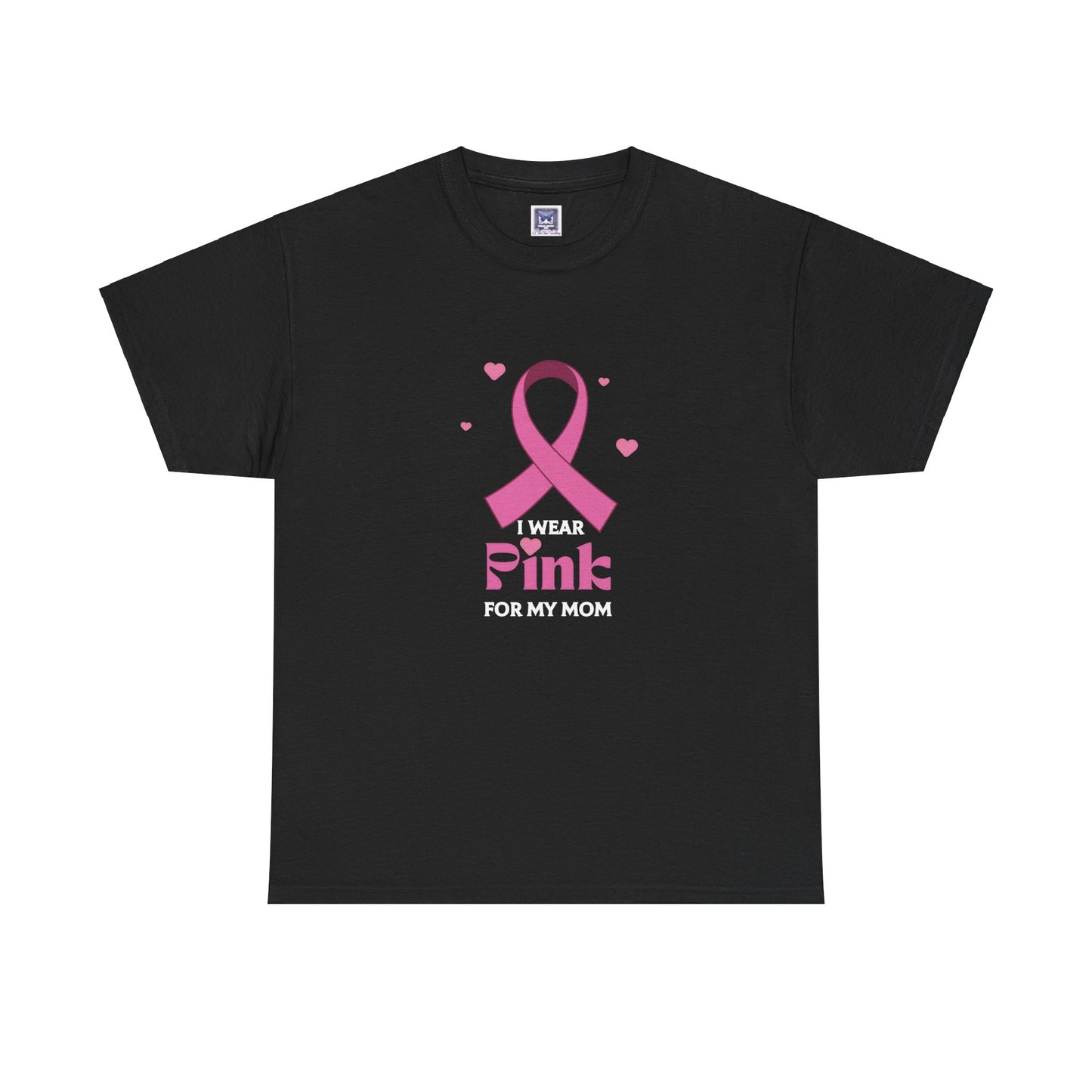 Pink October: I Wear Pink for My Mom Cotton Tee