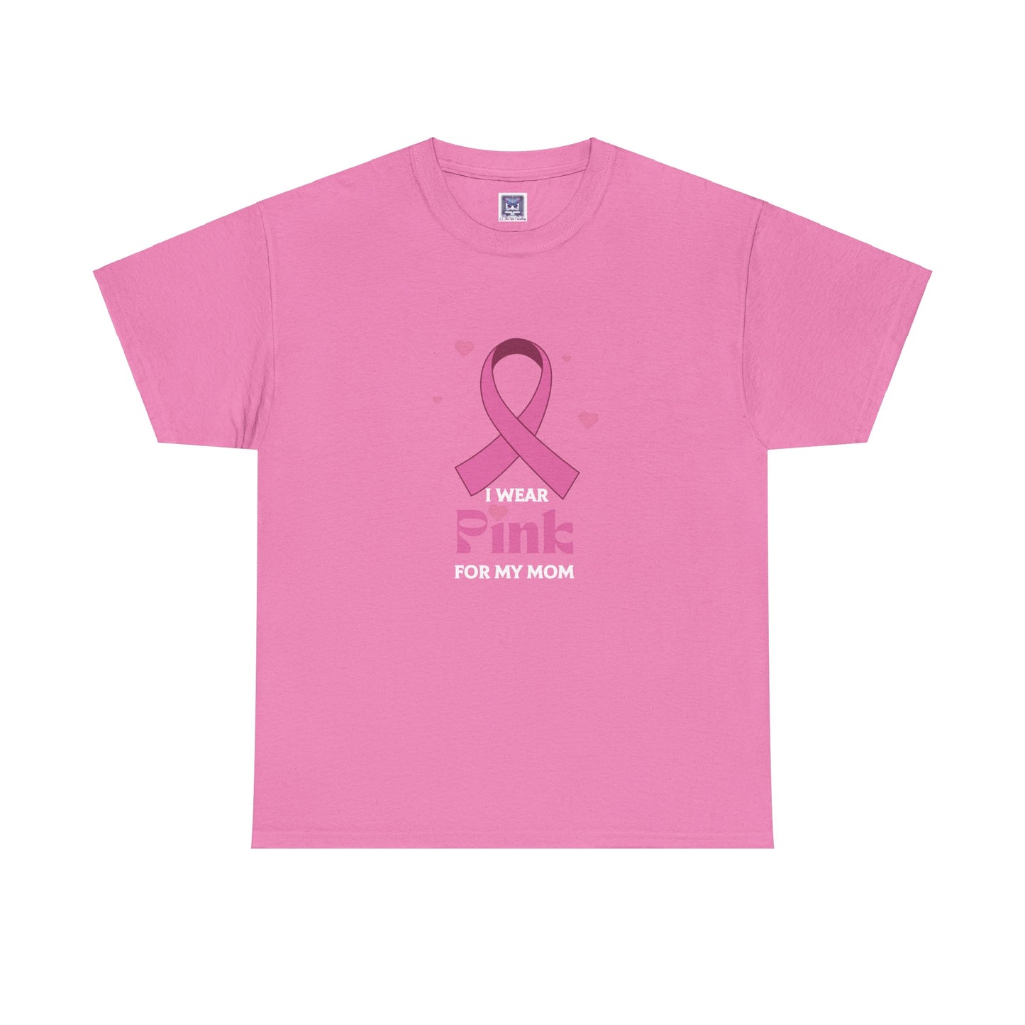 Pink October: I Wear Pink for My Mom Cotton Tee