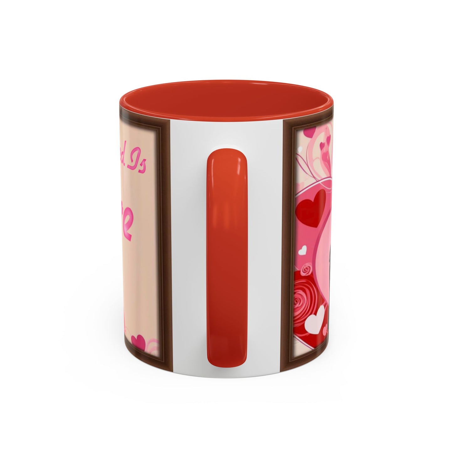 All You Need Is Love Valentine’s Accent Coffee Mug (11oz, 15oz)