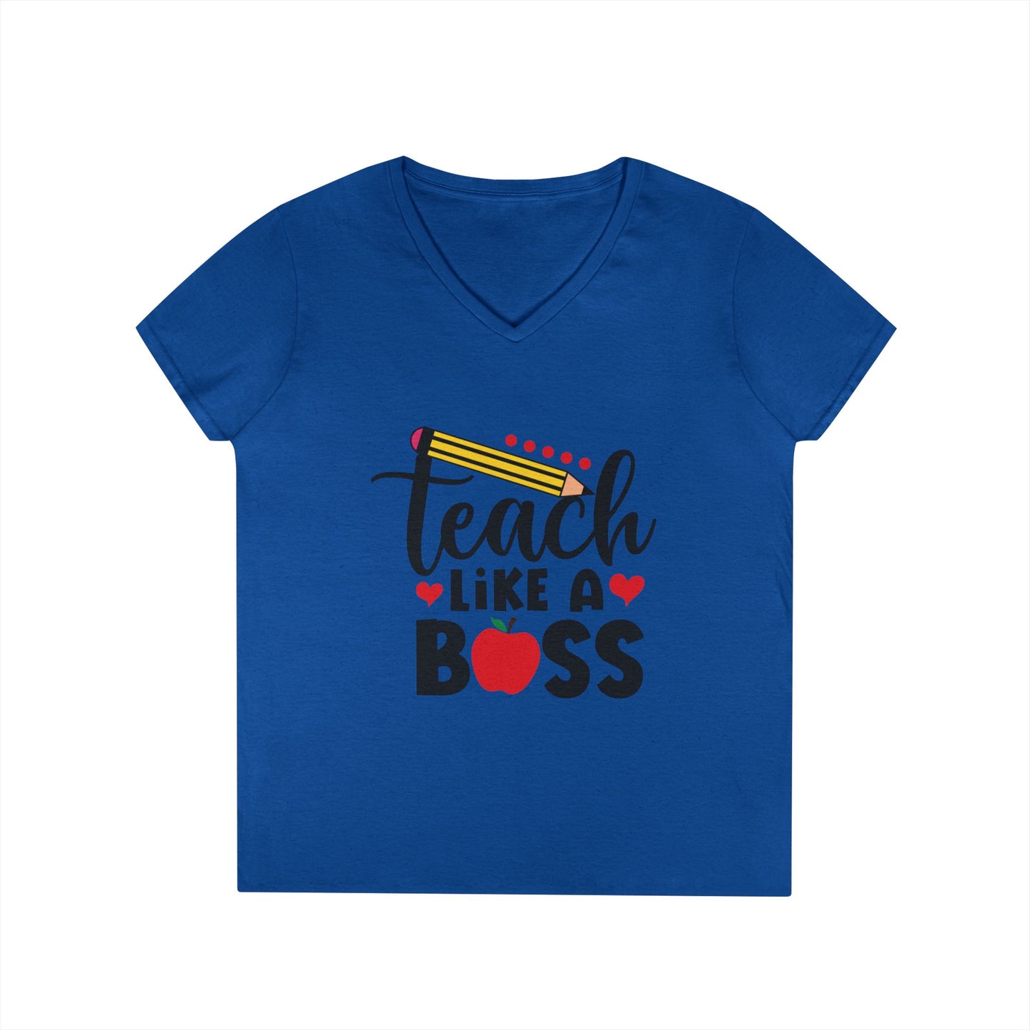 Teach Like A Boss Ladies' V-Neck T-Shirt