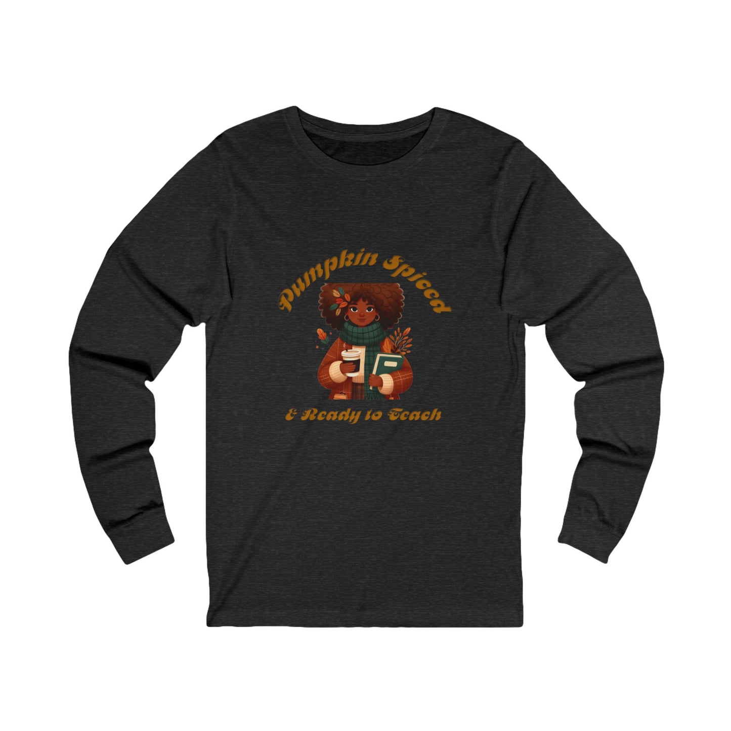 Pumpkin Spiced 5 Long Sleeve Tee