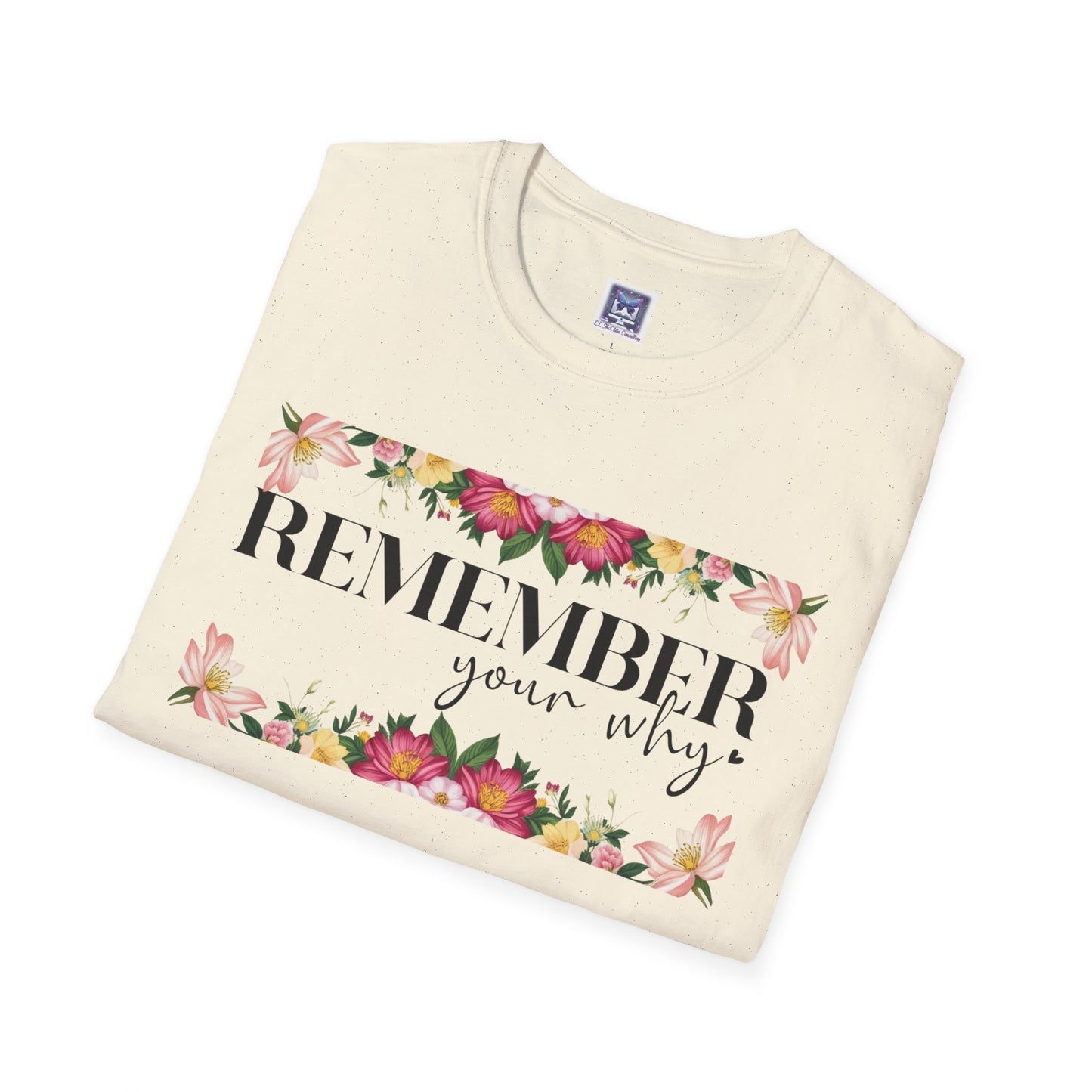 Remember Your Why Unisex T-Shirt