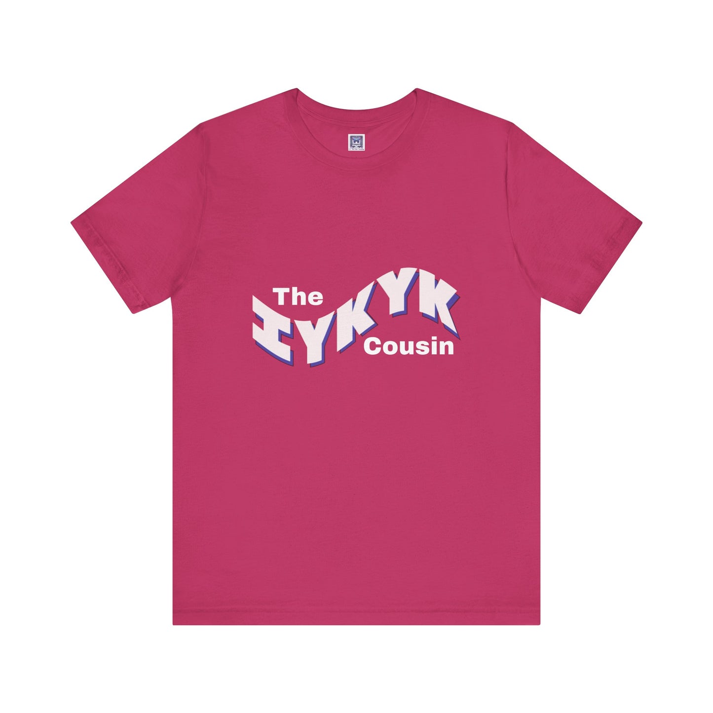 IYKYK Cousin Short Sleeve Tee