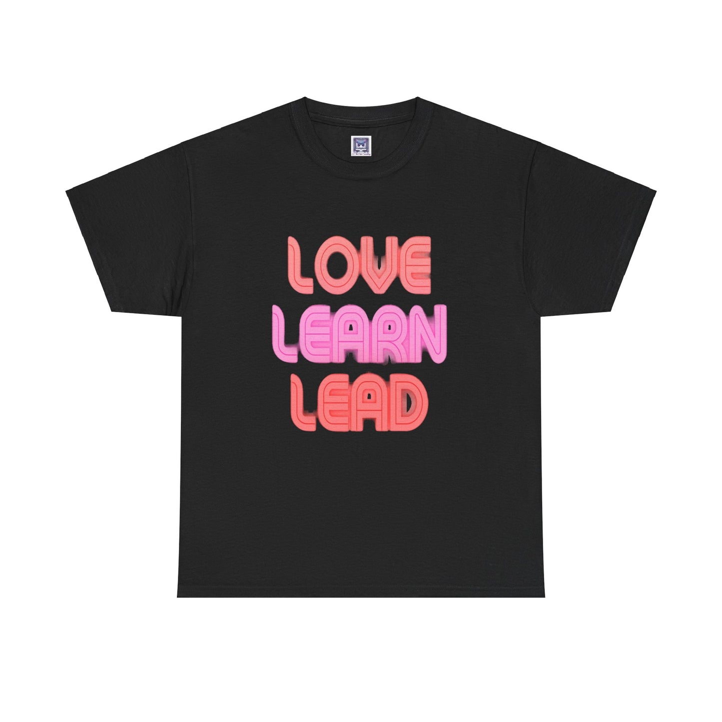 Love Learn Lead Valentine's Unisex Tee