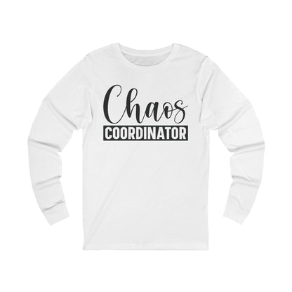 Chaos Coordinator Unisex Jersey Long Sleeve Tee