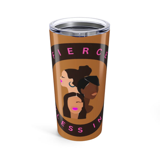 20oz Tumbler Fierce and Flawless in Pink