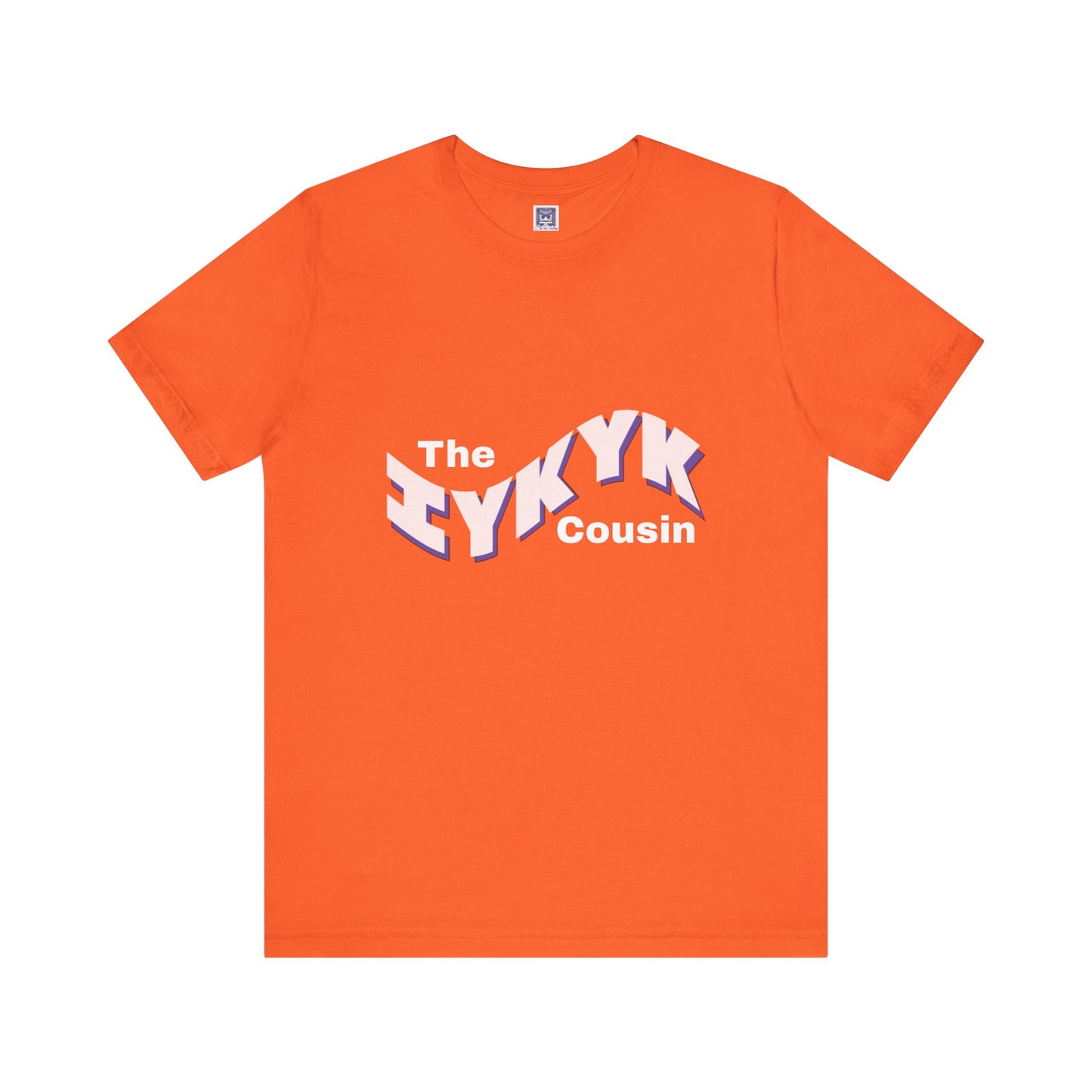 IYKYK Cousin Short Sleeve Tee