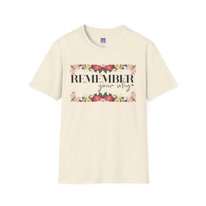 Remember Your Why Unisex T-Shirt