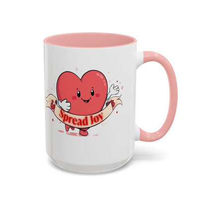 Spread Joy Valentine’s Accent Coffee Mug (11oz, 15oz)