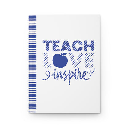 Teach Love Inspire Hardcover Blue Journal