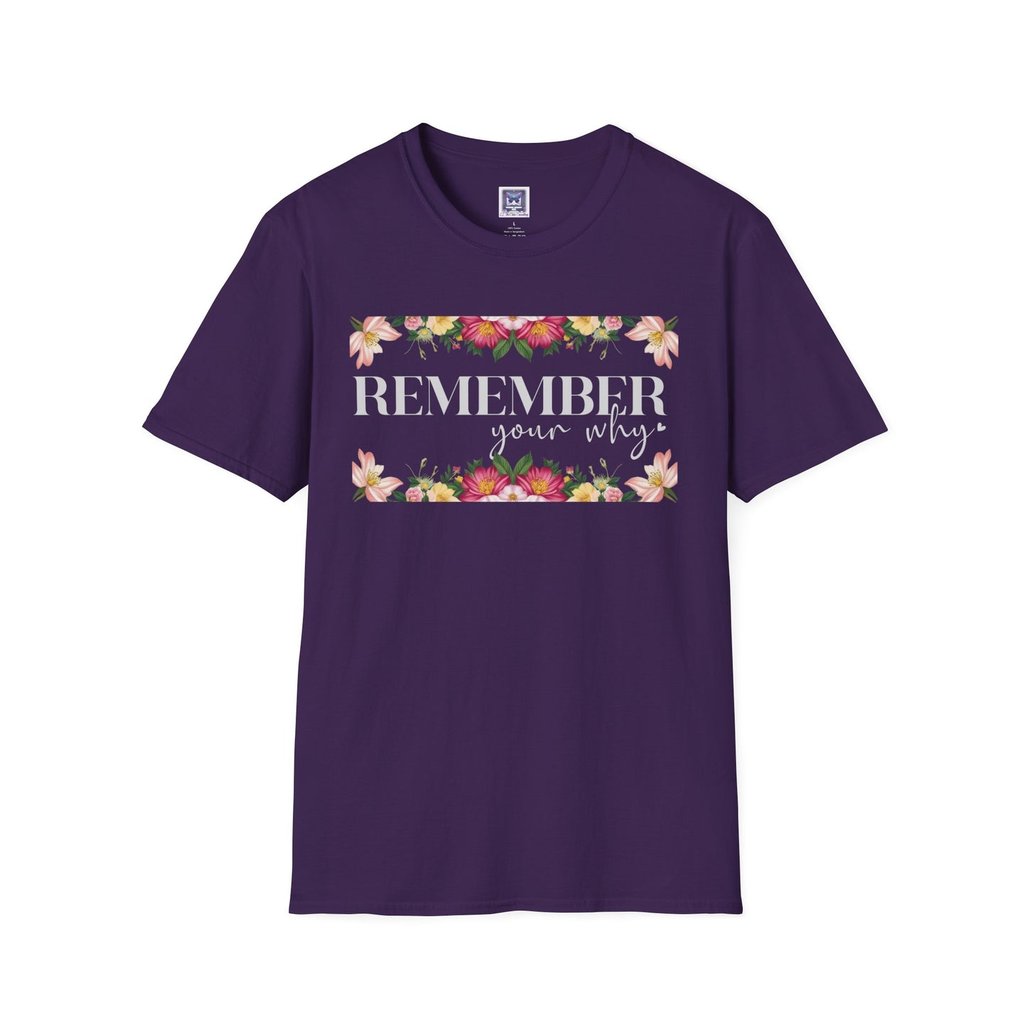 Remember Your Why Unisex T-Shirt