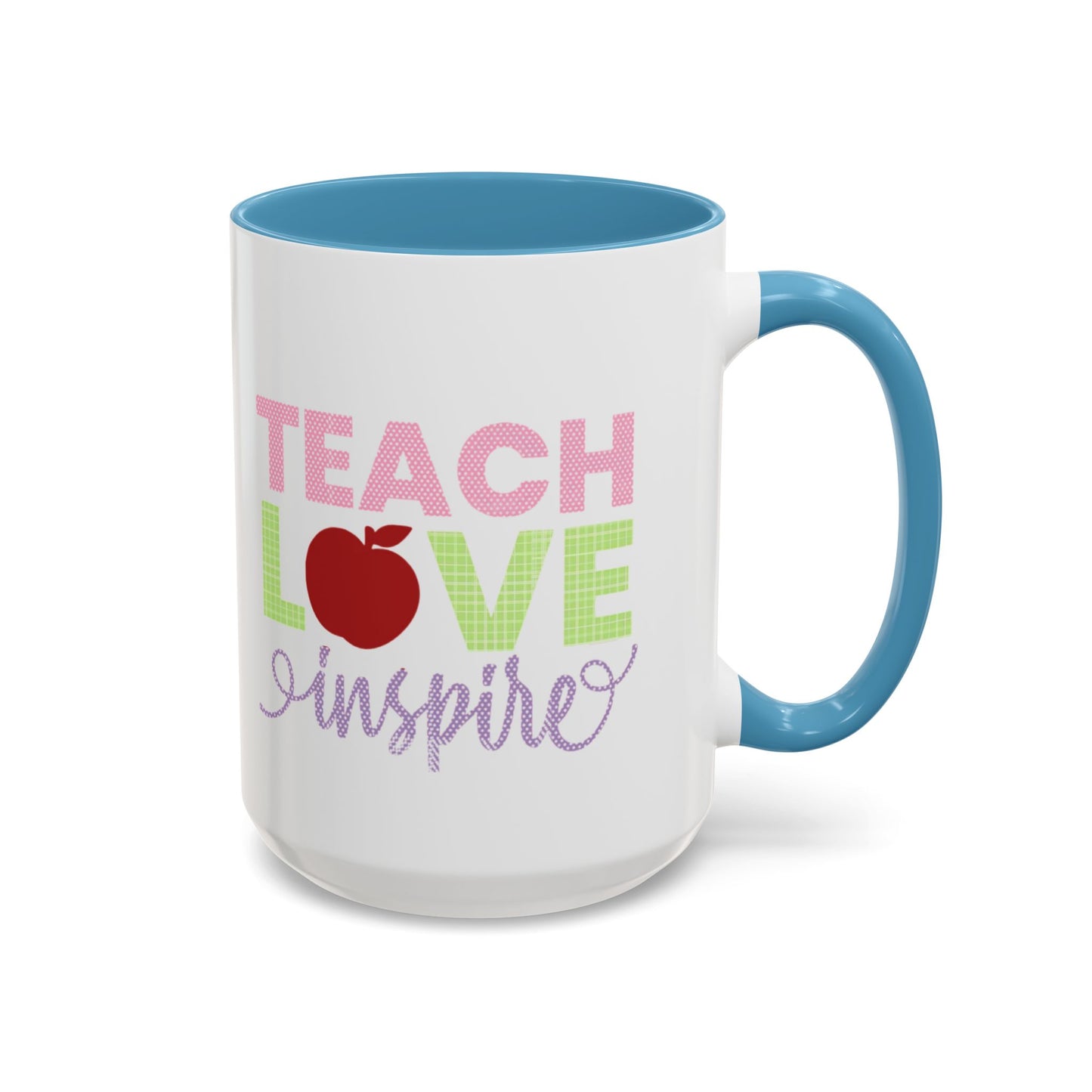 Teach Love Inspire Accent Coffee Mug