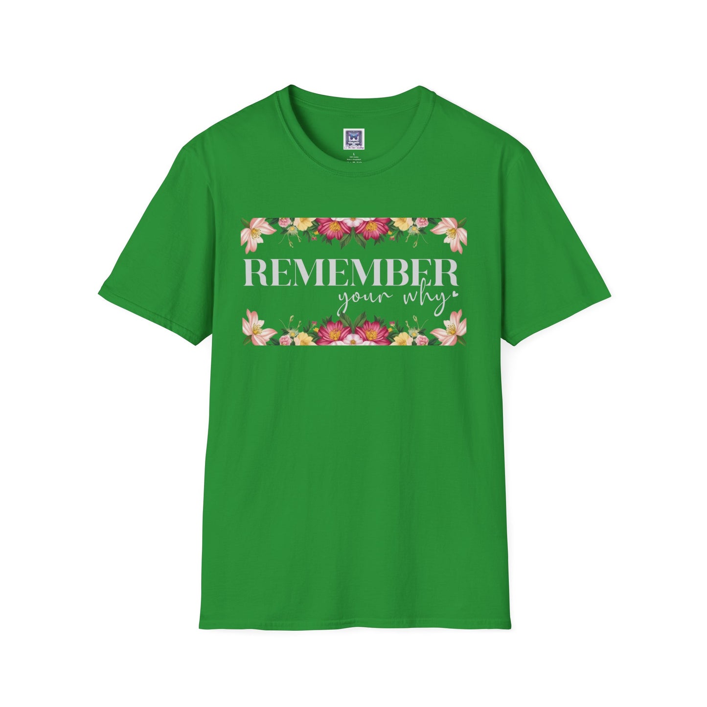 Remember Your Why Unisex T-Shirt