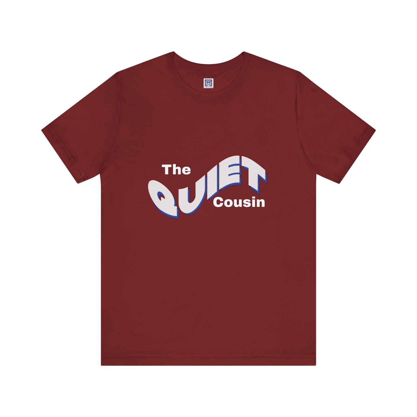Quiet Cousin Short Sleeve Tee
