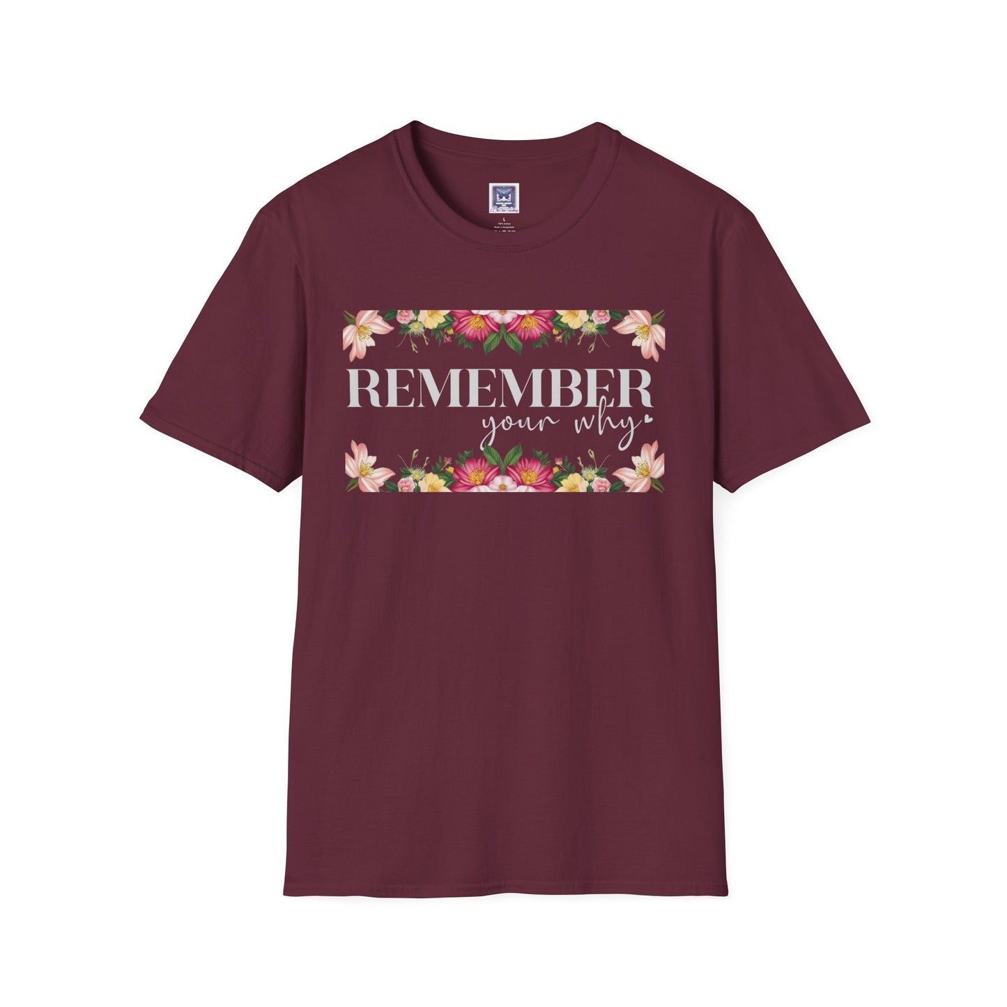 Remember Your Why Unisex T-Shirt