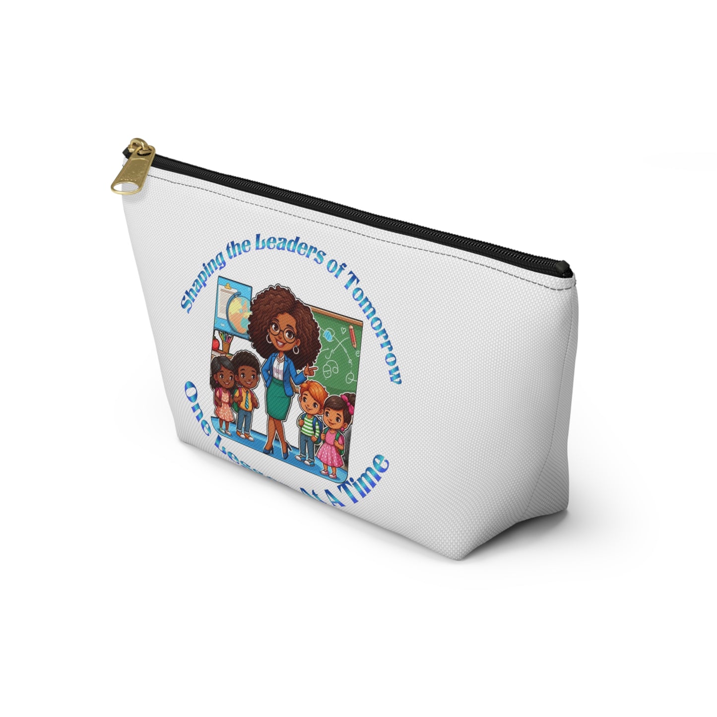 Shaping the Leaders of Tomorrow White Accessory Pouch w T-bottom