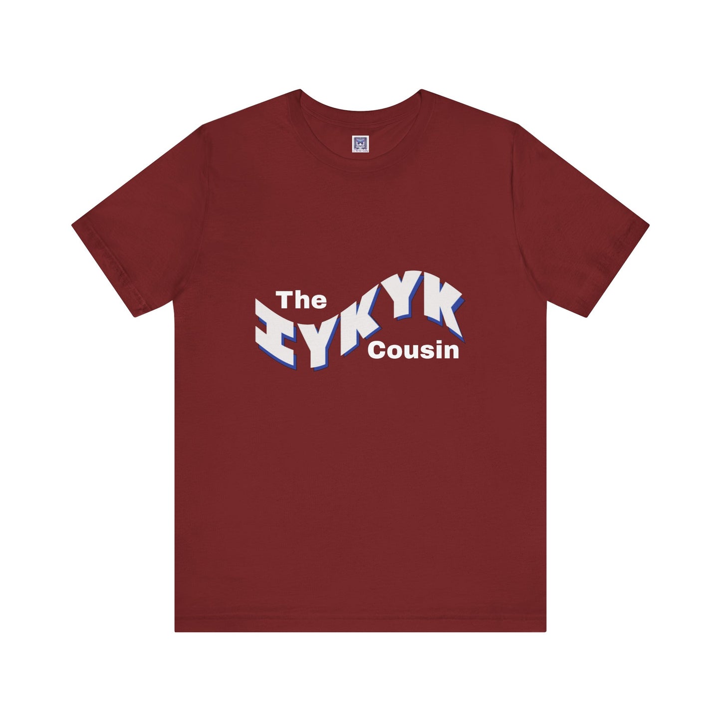 IYKYK Cousin Short Sleeve Tee