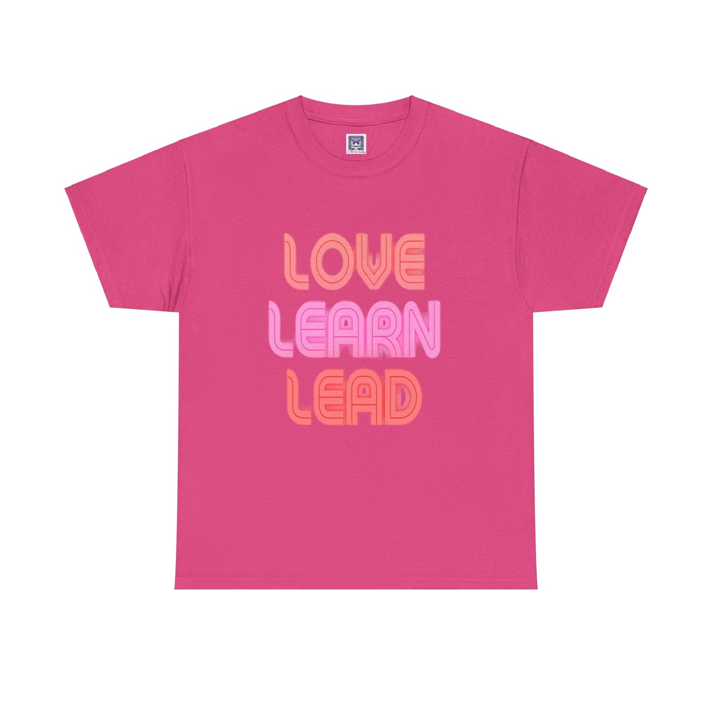 Love Learn Lead Valentine's Unisex Tee